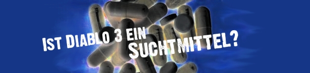 Diablo Suchtmittel?